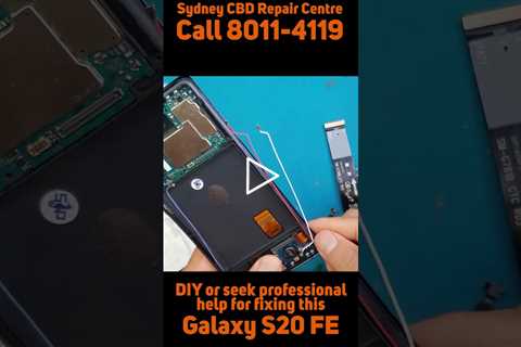 Should you just do it yourself instead? [SAMSUNG GALAXY S20 FE] | Sydney CBD Repair Centre