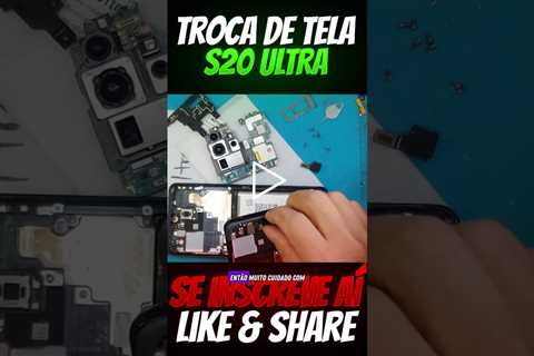 Remover Listras Manchas da Tela Samsung S20 Ultra S21 S22 | Assistência Troca de Tela S20 Ultra