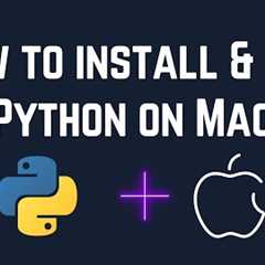 Install Python on ANY Mac (MacBook, Pro, Air, iMac) - Quick & Easy Guide