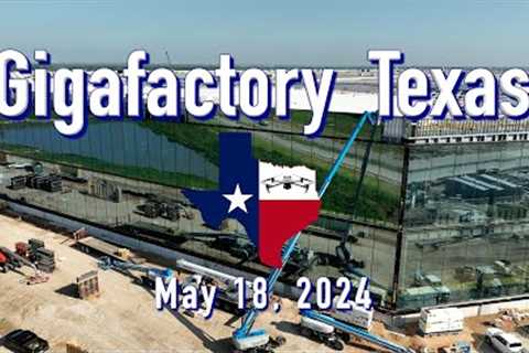 Saturday at Tesla South End Growth & West Side Action  Tesla Gigafactory Texas  5/18/2024...