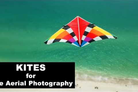 The Kites I use for Kite Aerial Photography