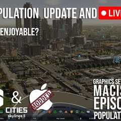Live play on a Mac Book Pro at 52k population. Cities Skylines 2 _ Mac Island E22