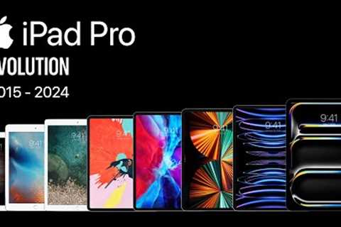 Evolution of the iPad Pro