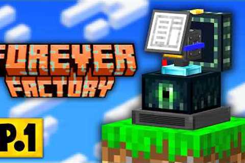 Minecraft Forever Factory | A NEW GENERATION OF FACTORY AUTOMATION! #1 [Factory Questing Modpack]