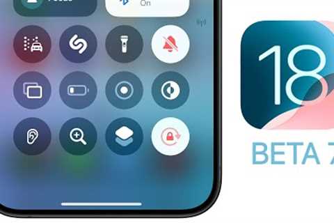 iOS 18 Beta 7 Released - What''s New?