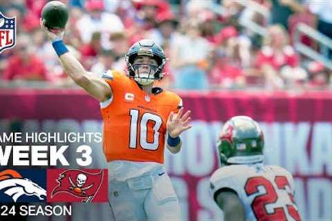 Denver Broncos vs. Tampa Bay Buccaneers | 2024 Week 3 Game Highlights