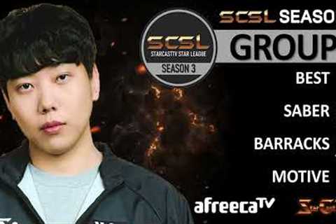 [ENG] SCSL S3 Ro.32 Group C (Best, Barracks, Motive, Saber) - StarCastTV English