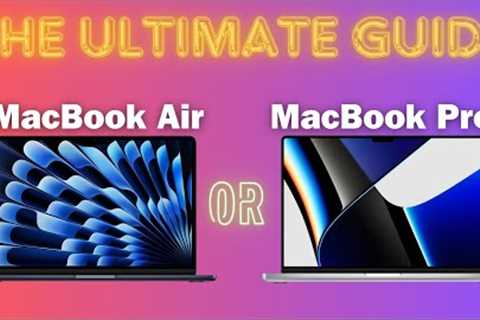MacBook Pro or Air ? (2025) – Which One Should You Buy?