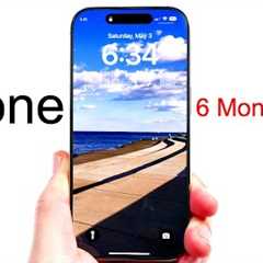 iPhone 16 Pro - 6 Months Later