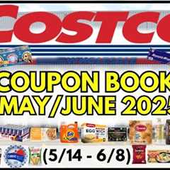 🚨 *NEW* MAY/JUNE 2025 Costco Coupon Book Grocery Preview (5/14-6/8)🔥Tyson, Kraft, Petes, Pyrex,..