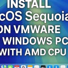 How  to install macOS Sequoia on VMware in Windows PC