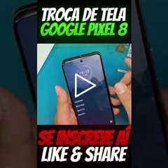 A Tela do Meu Pixel 8 QUEBROU! Mostro Todo o Processo de Reparo