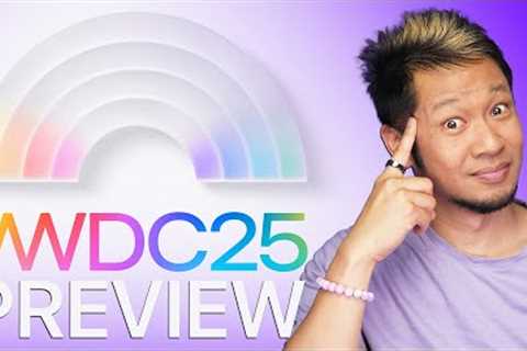 WWDC 2025 Preview -  iOS 19 is now iOS 26? What To Expect & More!