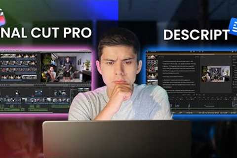 Apple''s Final Cut Pro vs Descript: Best AI Tool for Video Editing?