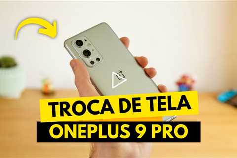 💔 OnePlus 9 Pro QUEBROU! Veja a Transformação Após o Conserto!
