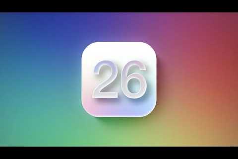 iOS 26 Beta 4 Released! Install and First Look Public Beta Coming This Week!