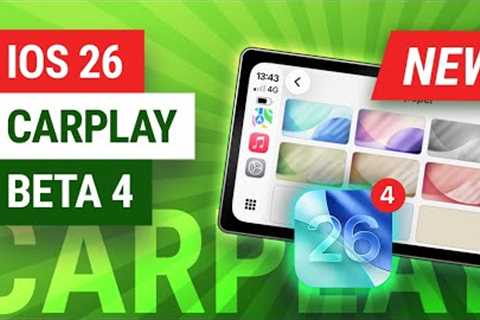 What''s New in iOS 26 Beta 4 for Apple CarPlay