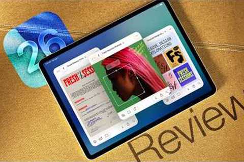 iPadOS 26 Review: It FINALLY Feels Like a Mac?