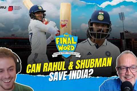 KL Rahul and Shubman Gill dig in to keep India’s series alive – TFW Daily
