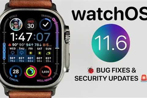 WatchOS 11.6 is Out!: Boring, But Important!