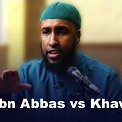 When Abdullah Ibn Abbas Confronted the Khawarij Alone! || Ustadh AbdulRahman Hassan