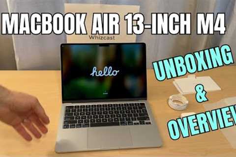 Apple MacBook Air 13-inch M4 2025 Unboxing and Overview.