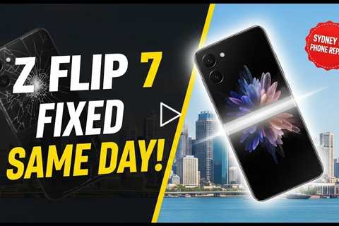 Dropped Galaxy Z Flip 7 Screen? Get It Fixed On the Spot in Sydney