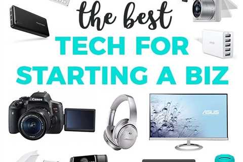 The Best Essential Tech for Starting Your Business | Youtube business, Business, Youtube channel..
