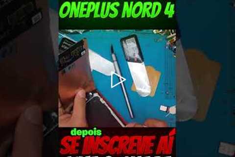 OnePlus Nord 4 com a tela destruída – será que tem conserto? 🔧