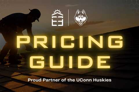 Pricing Guide - Everlast Energy & Roofing