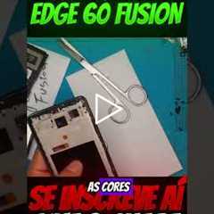 Motorola Edge 60 Fusion Quebrado — Compensa Consertar? 💸