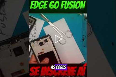 Motorola Edge 60 Fusion Quebrado — Compensa Consertar? 💸