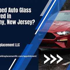 Can Chipped Auto Glass Be Repaired in Parsippany, New Jersey?
