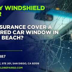 Will insurance cover a shattered car window in Pacific Beach?