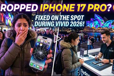 Dropped iPhone 17 Pro Screen Replacement During Vivid 2026? Who Can Fix It on the Spot in Sydney